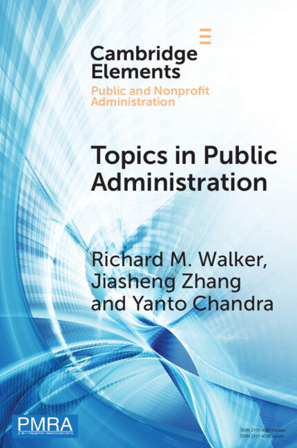 Topics in Public Administration; Perspectives from Computational Social Sciences and Corpus Linguistics (Paperback / softback) 9781009378710