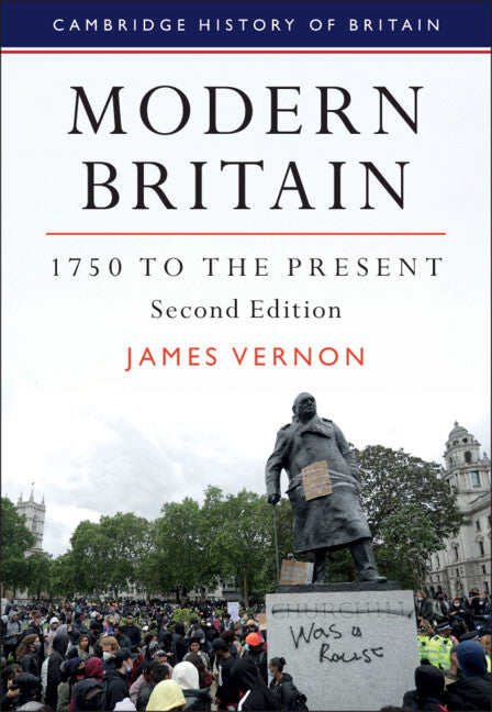 Modern Britain, 1750 to the Present (Hardback) 9781009379700