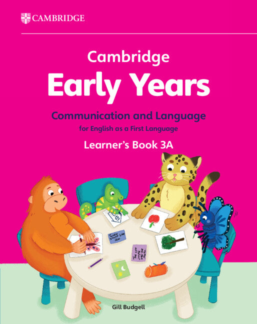Cambridge Early Years Communication and Language for English as a First Language Learner's Book 3A; Early Years International (Paperback / softback) 9781009388078