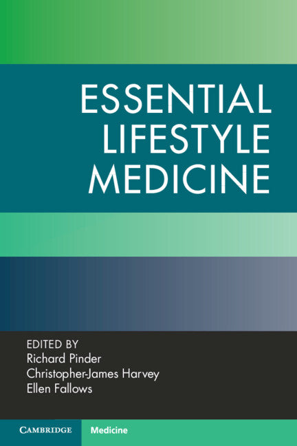 Essential Lifestyle Medicine (Paperback / softback) 9781009391580