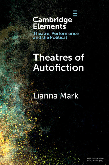Theatres of Autofiction (Paperback / softback) 9781009406956