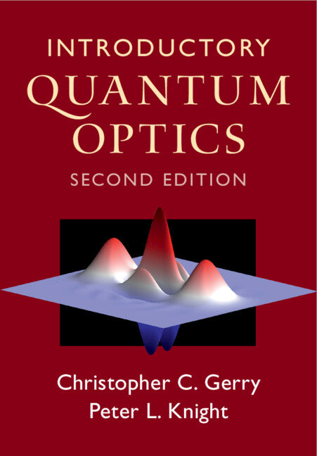 Introductory Quantum Optics (Hardback) 9781009415293