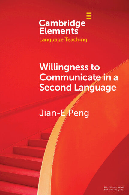 Willingness to Communicate in a Second Language (Paperback / softback) 9781009417860