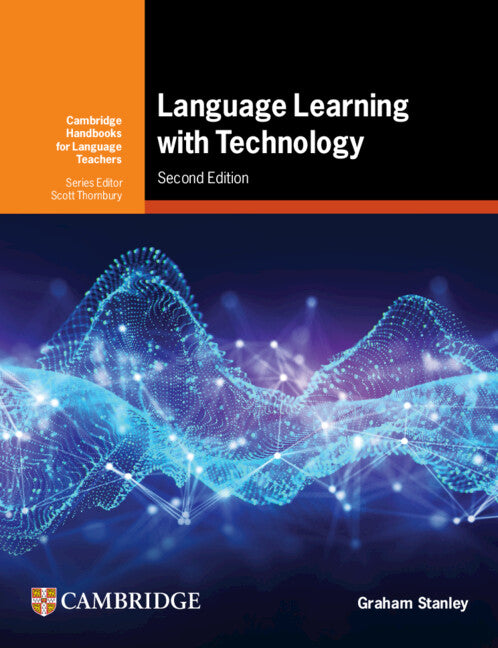 Language Learning with Technology; Ideas for Integrating Technology in the Classroom (Paperback / softback) 9781009419505