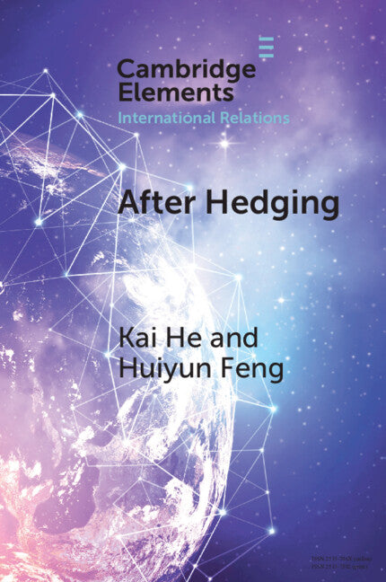 After Hedging; Hard Choices for the Indo-Pacific States Between the US and China (Paperback / softback) 9781009420587