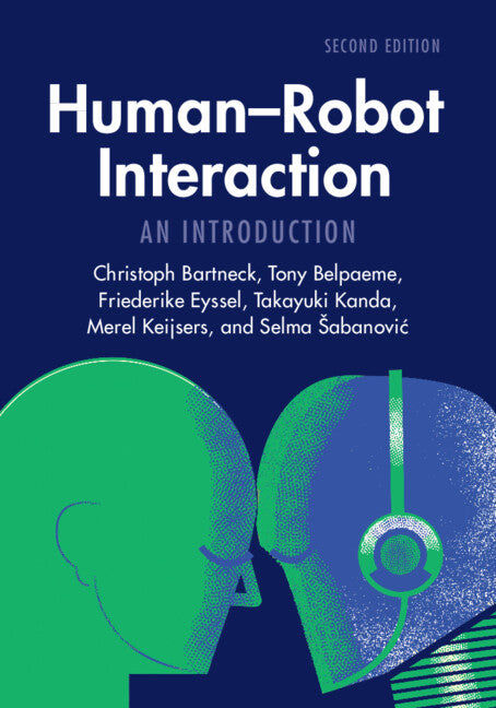 Human-Robot Interaction; An Introduction (Paperback / softback) 9781009424233