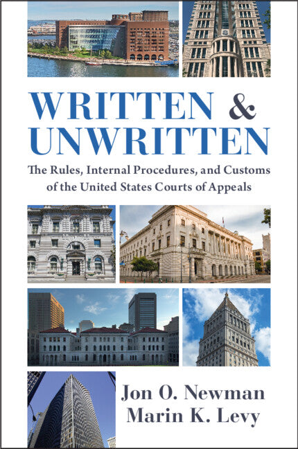 Written and Unwritten; The Rules, Internal Procedures, and Customs of the United States Courts of Appeals (Paperback / softback) 9781009426190