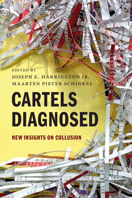 Cartels Diagnosed; New Insights on Collusion (Paperback / softback) 9781009428453