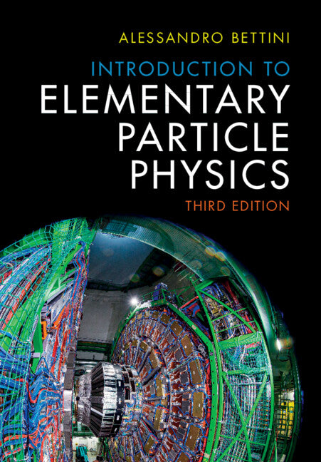 Introduction to Elementary Particle Physics (Hardback) 9781009440738