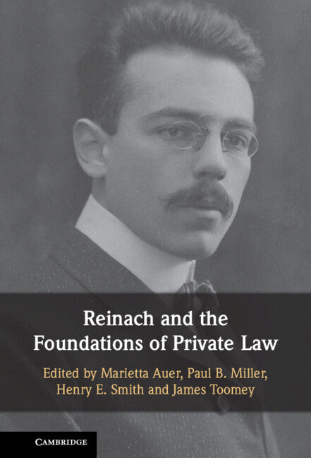Reinach and the Foundations of Private Law (Paperback / softback) 9781009445993