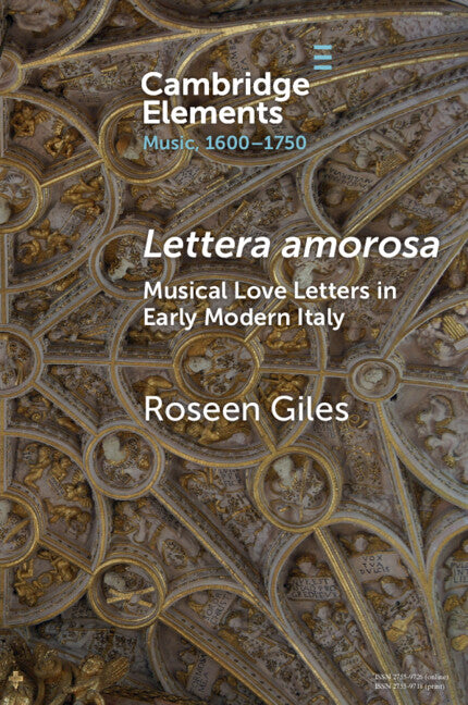 Lettera amorosa; Musical Love-Letters in Early Modern Italy (Paperback / softback) 9781009446785