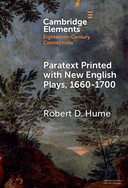 Paratext Printed with New English Plays, 1660–1700 (Hardback) 9781009454124