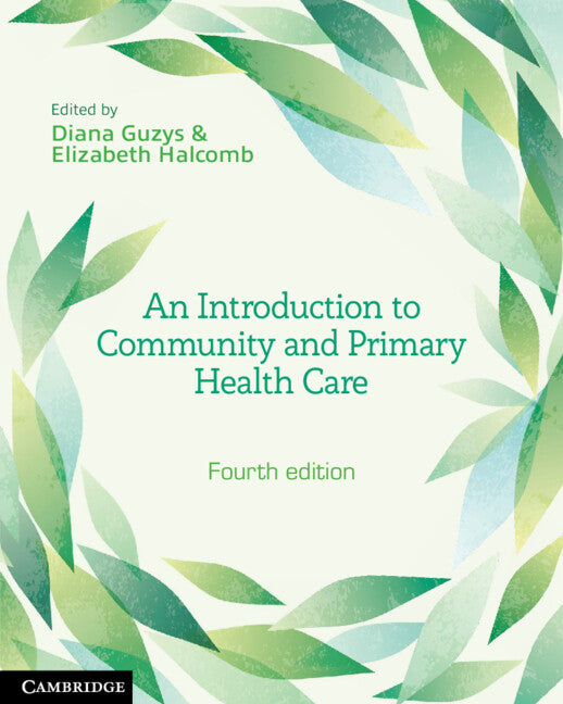An Introduction to Community and Primary Health Care (Paperback / softback) 9781009464659