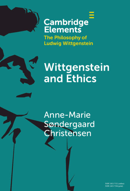 Wittgenstein and Ethics (Hardback) 9781009467780