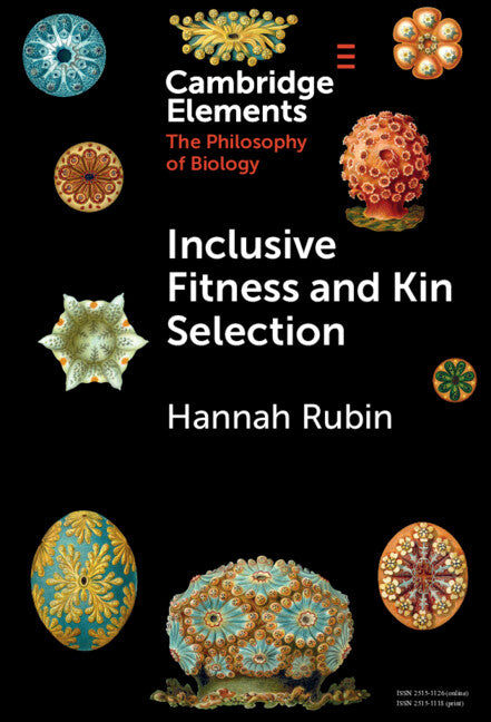 Inclusive Fitness and Kin Selection (Hardback) 9781009467995