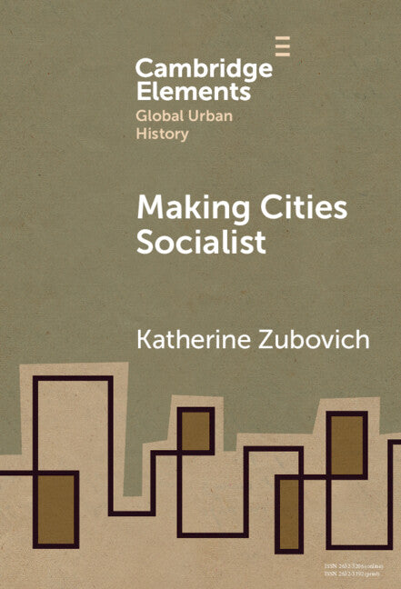 Making Cities Socialist (Hardback) 9781009468077