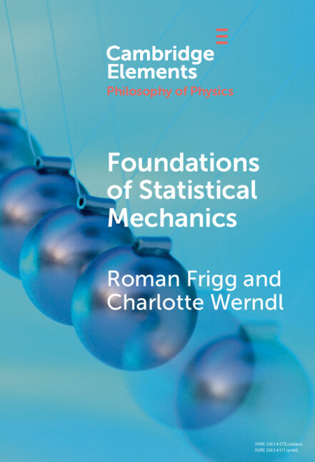 Foundations of Statistical Mechanics (Hardback) 9781009468237