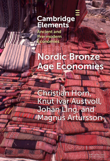 Nordic Bronze Age Economies (Hardback) 9781009475839