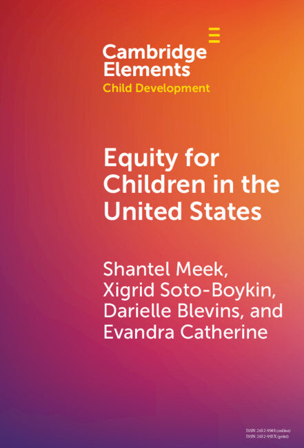 Equity for Children in the United States (Hardback) 9781009475938