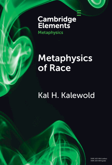 Metaphysics of Race (Hardback) 9781009500302