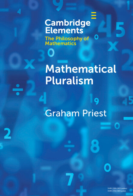 Mathematical Pluralism (Hardback) 9781009500968