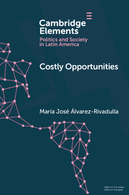 Costly Opportunities; Social Mobility in Segregated Societies (Paperback / softback) 9781009503235