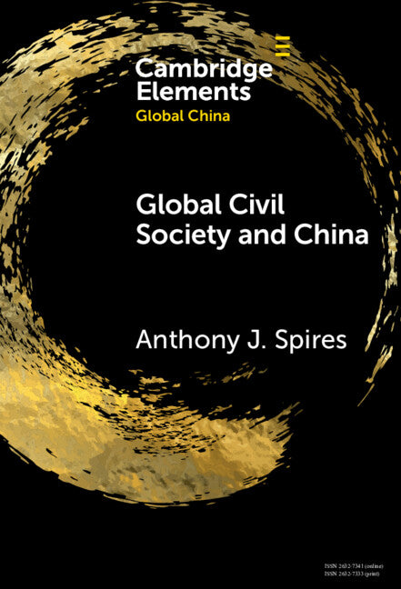 Global Civil Society and China (Hardback) 9781009507523
