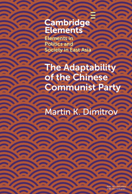 The Adaptability of the Chinese Communist Party (Hardback) 9781009517126