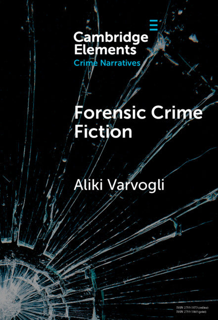 Forensic Crime Fiction (Hardback) 9781009517249
