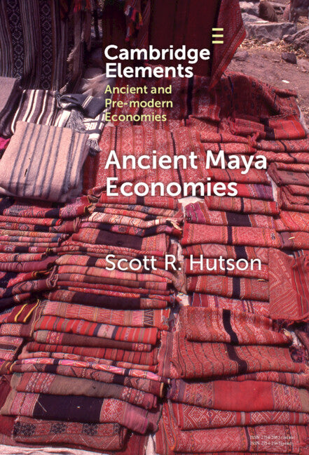 Ancient Maya Economies (Hardback) 9781009517263