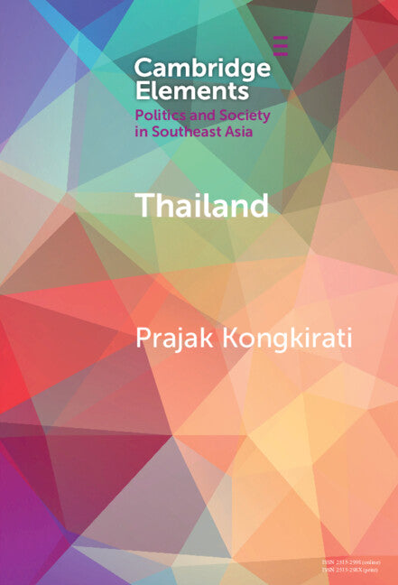 Thailand; Contestation, Polarization, and Democratic Regression (Hardback) 9781009517690
