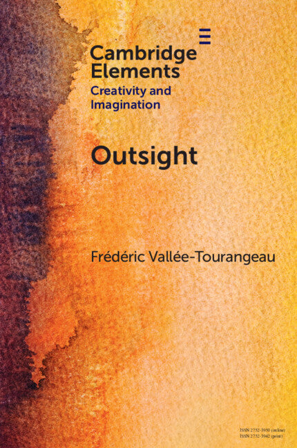 Outsight; Restoring the Role of Objects in Creative Problem Solving (Paperback / softback) 9781009529723