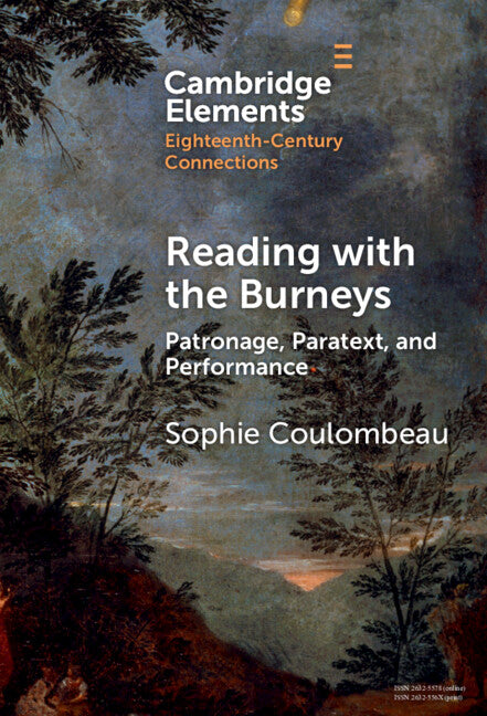 Reading with the Burneys; Patronage, Paratext, and Performance (Hardback) 9781009532945