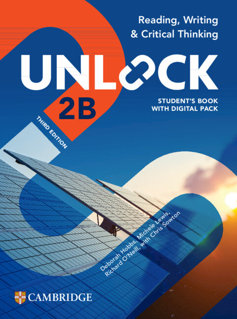 Unlock Level 2B Reading, Writing and Critical Thinking Student's Book with Digital Pack (Multiple-component retail product) 9781009536431
