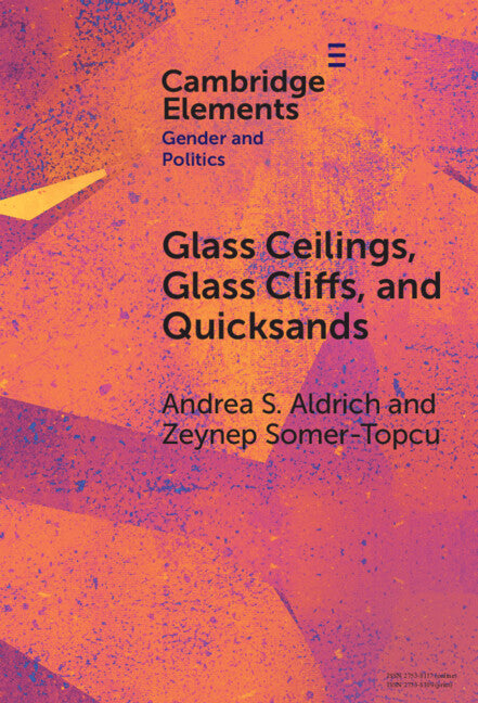Glass Ceilings, Glass Cliffs, and Quicksands; Gendered Party Leadership in Parliamentary Systems (Hardback) 9781009539579