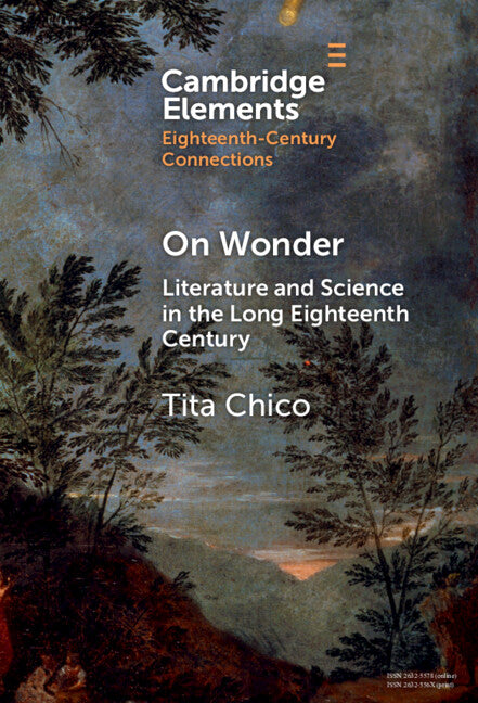 On Wonder; Literature and Science in the Long Eighteenth Century (Hardback) 9781009539678