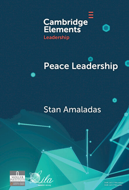 Peace Leadership; A Story of Peace Dwelling (Hardback) 9781009543781