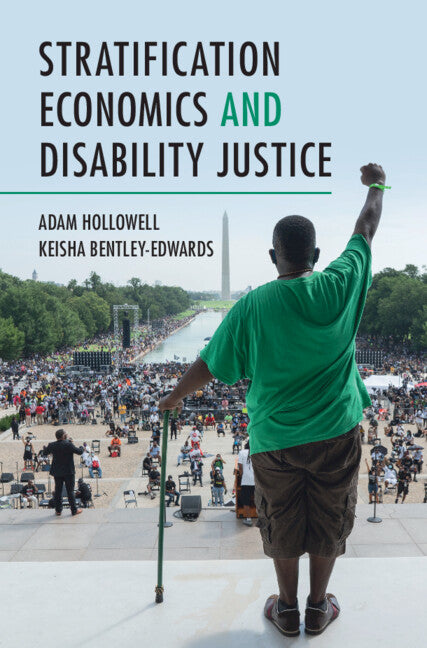 Stratification Economics and Disability Justice (Hardback) 9781009555975