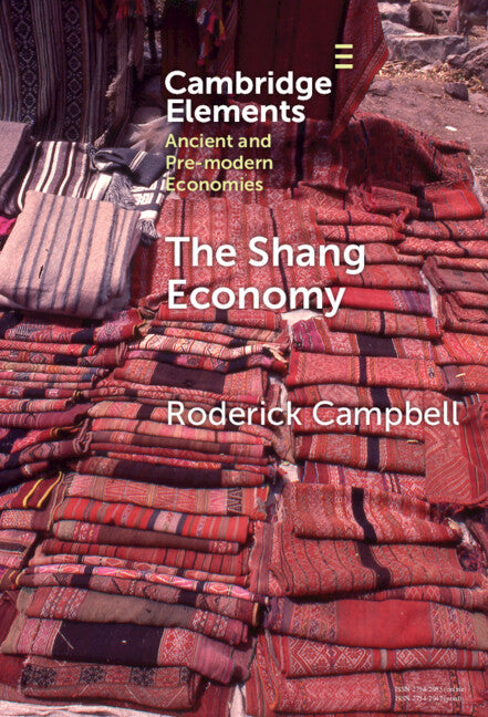 The Shang Economy (Hardback) 9781009565172