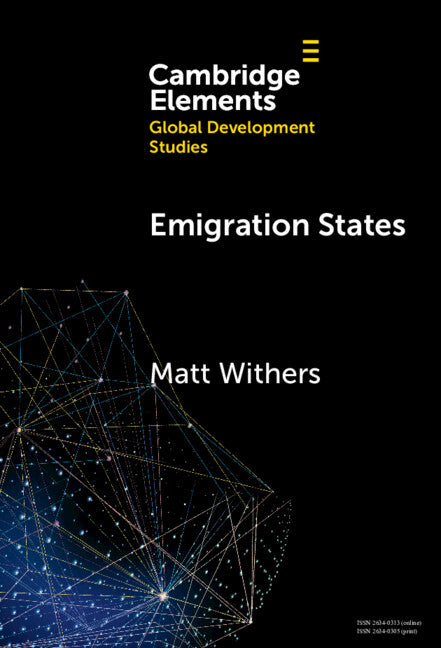 Emigration States; Migration-Development Policymaking in the Asia-Pacific (Hardback) 9781009565196