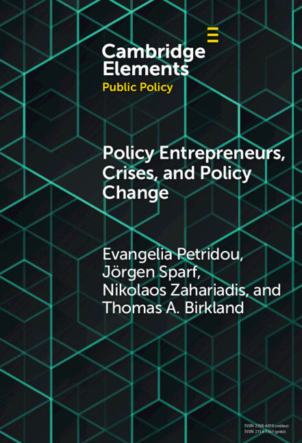 Policy Entrepreneurs, Crises, and Policy Change (Hardback) 9781009565202