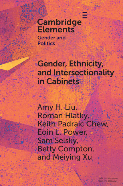 Gender, Ethnicity, and Intersectionality in Cabinets; Asia and Europe in Comparative Perspective (Paperback / softback) 9781009570435