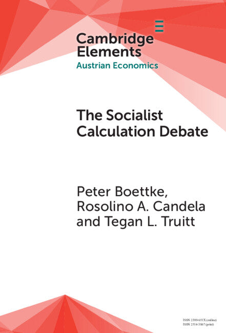 The Socialist Calculation Debate; Theory, History, and Contemporary Relevance (Hardback) 9781009593663