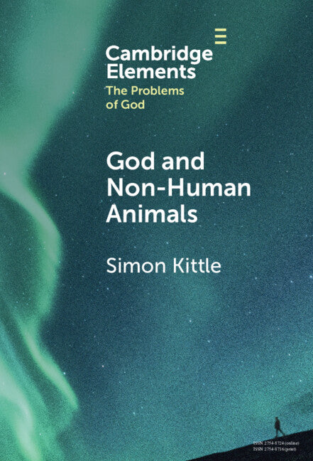 God and Non-Human Animals (Hardback) 9781009598392