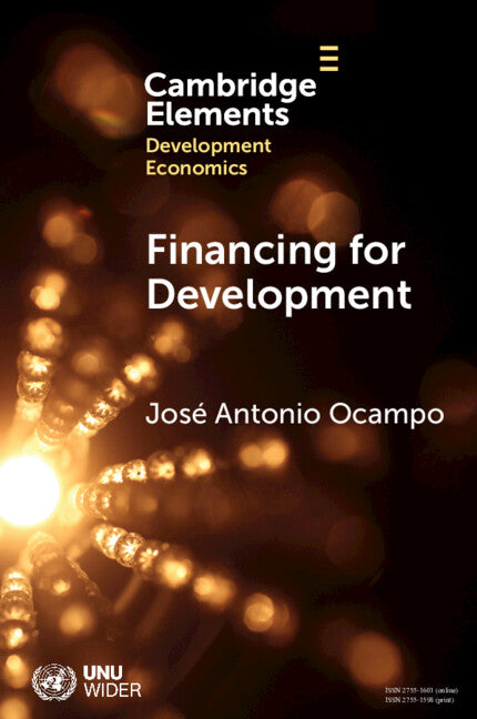 Financing for Development; The Global Agenda (Paperback / softback) 9781009613378