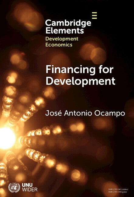 Financing for Development; The Global Agenda (Hardback) 9781009613385