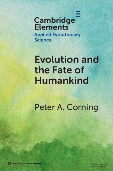 Evolution and the Fate of Humankind (Paperback / softback) 9781009613811