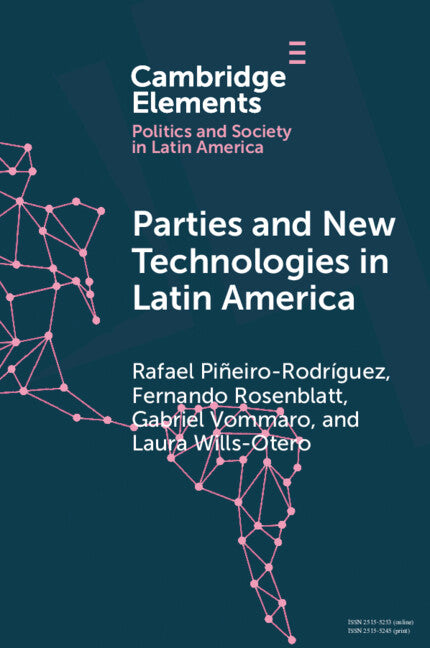 Parties and New Technologies in Latin America (Paperback / softback) 9781009623025