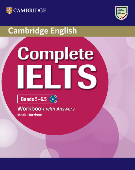 Complete IELTS Bands 5-6.5 Workbook with Answers (Paperback / softback) 9781009672184