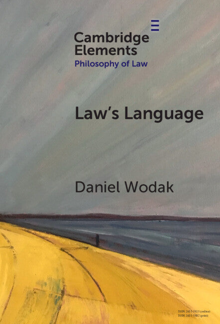 Law’s Language; Meaning and Normativity (Hardback) 9781009711364